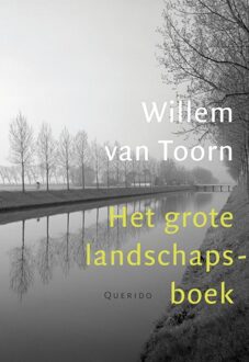 Querido Het grote landschapsboek - eBook Willem van Toorn (9021440075)