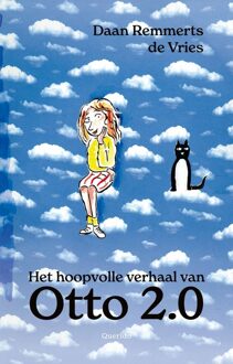 Querido Het hoopvolle verhaal van Otto 2.0 - Daan Remmerts de Vries - ebook