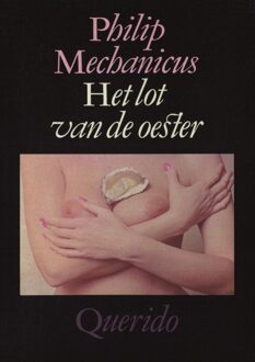 Querido Het lot van de oester - eBook Philip Mechanicus (9021445379)