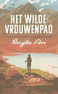 Querido Het wilde-vrouwenpad - Brigitte Ars - ebook
