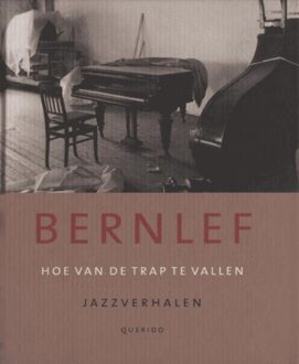 Querido Hoe van de trap te vallen - eBook J. Bernlef (9021443457)