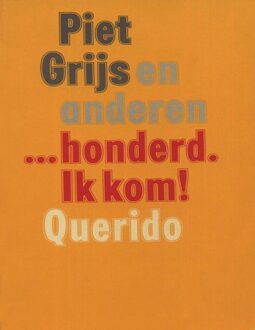 Querido honderd Ik kom! - eBook Hugo Brandt Corstius (9021447959)