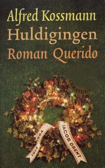 Querido Huldigingen - eBook Alfred Kossmann (902144495X)