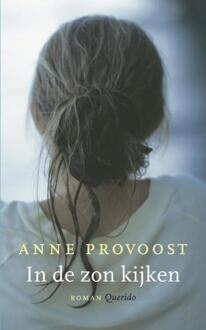 Querido In de zon kijken - eBook Anne Provoost (9021436132)