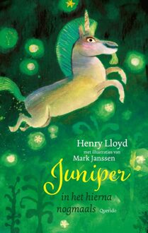Querido Juniper in het hierna nogmaals - Henry Lloyd - ebook