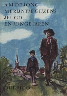 Querido Merijntje Gijzens jeugd en jonge jaren - eBook A.M. de Jong (9021448904)