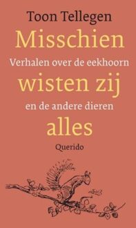 Querido Misschien wisten zij alles - eBook Toon Tellegen (9021436280)