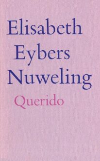 Querido Nuweling - eBook Elisabeth Eybers (9021448580)