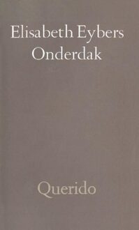 Querido Onderdak - eBook Elisabeth Eybers (9021448599)