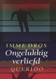 Querido Ongelukkig verliefd - eBook Imme Dros (9045115700)