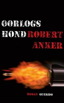 Querido Oorlogshond - eBook Robert Anker (9021440423)