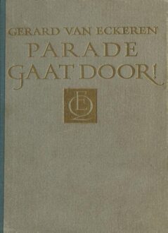 Querido Parade gaat door! - eBook Gerard van Eckeren (9021451999)