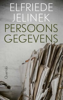Querido Persoonsgegevens - Elfriede Jelinek - ebook