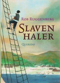 Querido Slavenhaler - eBook Rob Ruggenberg (9045108569)