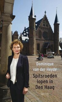 Querido Spitsroeden lopen in Den Haag - eBook Dominique van der Heyde (9021449838)