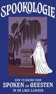 Querido Spookologie - Tom Hofland, Pascal van Hulst - ebook