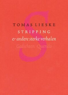 Querido Stripping & andere sterke verhalen - eBook Tomas Lieske (9021449153)