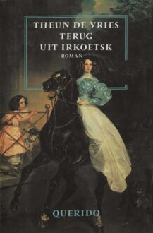 Querido Terug uit Irkoetsk - eBook Theun de Vries (9021445808)