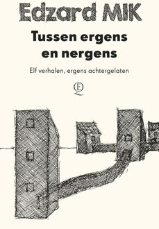 Querido Tussen ergens en nergens - eBook Edzard Mik (9021407035)