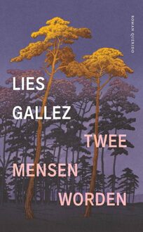 Querido Twee mensen worden - Lies Gallez - ebook