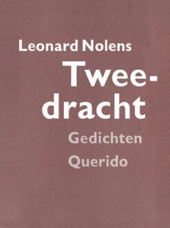 Querido Tweedracht - eBook Leonard Nolens (902145064X)