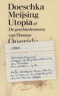 Querido Utopia of de geschiedenis van Thomas - eBook Doeschka Meijsing (902144285X)