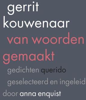 Querido Van woorden gemaakt - eBook Gerrit Kouwenaar (9021402327)