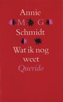 Querido Wat ik nog weet - eBook Annie M.G. Schmidt (9021445670)