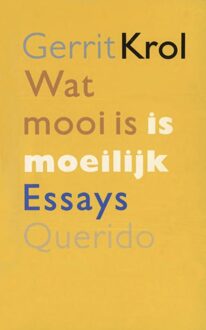 Querido Wat mooi is is moeilijk - eBook Gerrit Krol (9021445239)