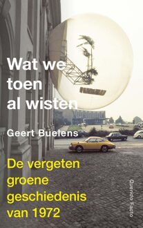 Querido Wat we toen al wisten - Geert Buelens - ebook