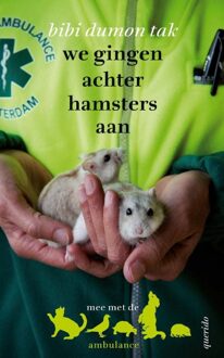 Querido We gingen achter hamsters aan - eBook Bibi Dumon Tak (9045117363)
