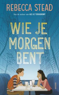 Querido Wie je morgen bent - eBook Rebecca Stead (9045119633)