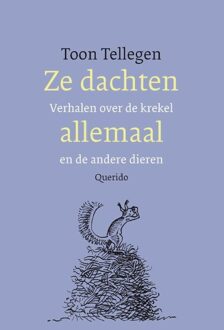 Querido Ze dachten allemaal - eBook Toon Tellegen (9021457040)