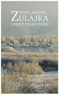 Querido Zulajka opent haar ogen - eBook Guzel Jachina (9021403021)