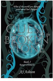 Quest Of The Broken Stone - Ranger Chronicles - Aj Ashton