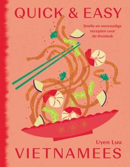 Quick & Easy Vietnamees -  Uyen Luu (ISBN: 9789461433299)
