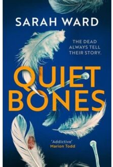 Quiet Bones - Carla James Crime Thrillers - Sarah Ward