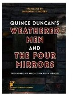 Quince Duncan's Weathered Men and The Four Mirrors