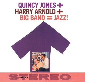 Quincy Jones - Big Band = Jazz! -Remast