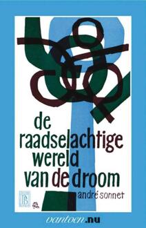 Raadselachtige wereld van de droom - Boek A. Sonnet (9031504521)