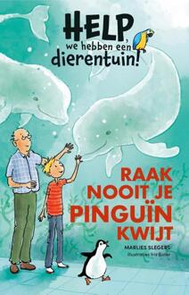 Raak nooit je pinguïn kwijt -  Marlies Slegers (ISBN: 9789020672947)