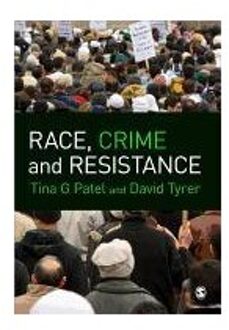 Race, Crime and Resistance