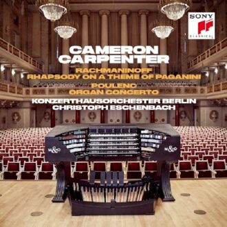 Rachmaninoff: Rhapsody On A Theme Of Paganini & Poulenc: Organ Concerto