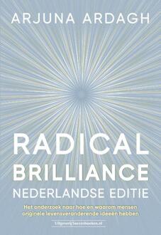 Radical Brilliance Nederlandse Editie - (ISBN:9789492665355)