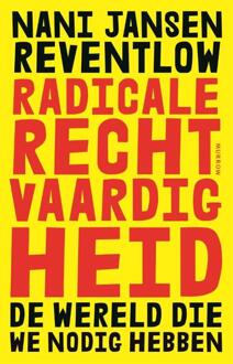 Radicale rechtvaardigheid -  Nani Jansen Reventlow (ISBN: 9789048874095)