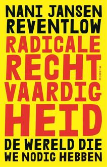Radicale rechtvaardigheid -  Nani Jansen Reventlow (ISBN: 9789048874101)