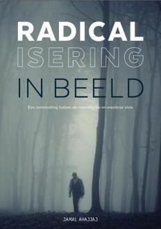 Radicalisering in beeld - Boek Jamal Ahajjaj (9492132249)