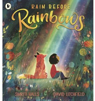 Rain Before Rainbows - Smriti Halls