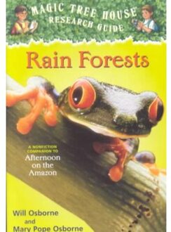 Rain Forests: A Nonfiction Companion to Magic Tree House #6