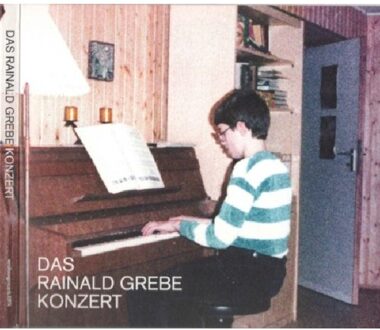 Rainald Grebe - Das Rainald Grebe Konzert